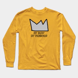 My Body My Kingdom, silver Long Sleeve T-Shirt